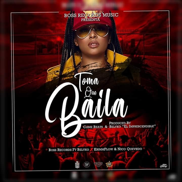 BossRecordMusic Ft. Belyko, Nico Quevedo & Krimm Flow - Toma que Baila (Prod. ByBMusic) 6 36310251 2018287781754223 596002746126041088 N