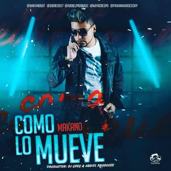 Makano - Como Lo Mueve 25 Mueve