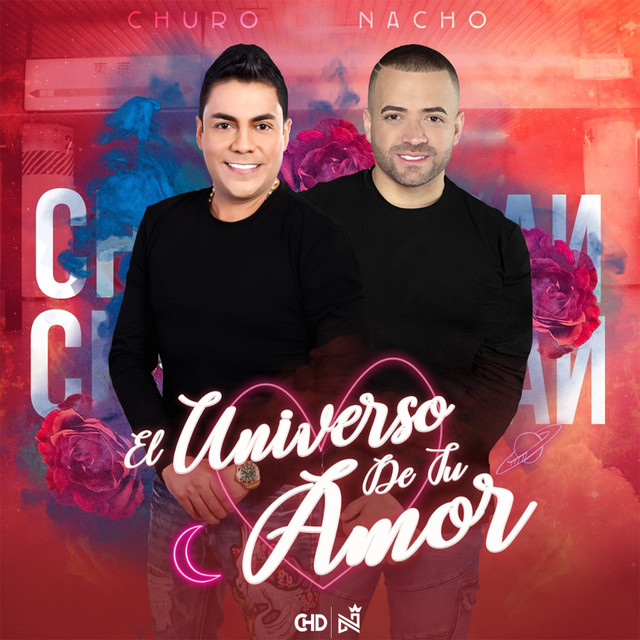 Churo Díaz Ft. Nacho - El Universo de Tu Amor 4 Universo