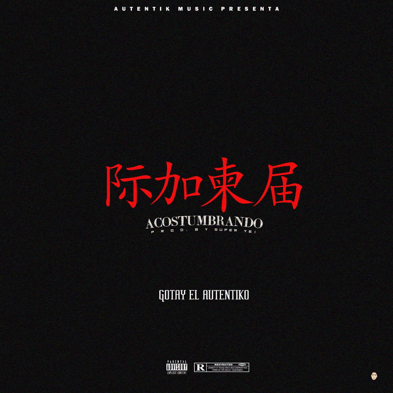 Gotay El Autentiko – Acostumbrando 30 Acos