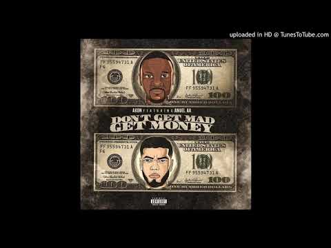 Anuel AA Ft. Akon – Don’t Get Mad Get Money (Preview) 5 0 12