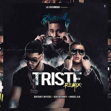 Bryant Myers Ft. Bad Bunny Y Anuel AA – Triste (Official Remix) 10 1556194518Fubzpfw