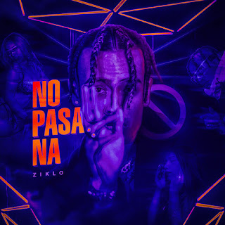 ZIKLO - NO PASA NA 8 215956621 923945504836237 8674371437207396041 N