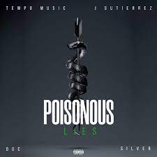 descarga 29 - Tempo Music – Poisonous Lies (Feat. DOC, Silver, J Gutierrez)
