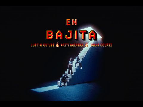 0 32 - Justin Quiles Ft. Natti Natasha y Omar Courtz – En Bajita (Video Oficial)