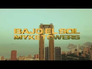Myke Towers – Bajo El Sol Myke Towers – Bajo El Sol