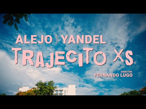 0 8 - Alejo Ft. Yandel – Trajecito XS