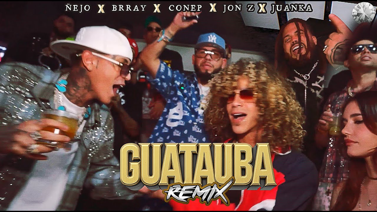 Ñejo Ft. Brray, Juanka, Jon Z y Conep - Guatauba (Remix) 7 Nejo Brray Juanka Problematik Jo